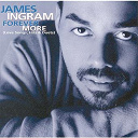 James Ingram - Forever more (love songs, hits & duets)