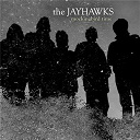 The Jayhawks - Mockingbird time