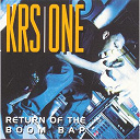 Krs One - Return of the boom bap