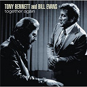 Bill Evans / Tony Bennett - Together again