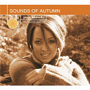 Barney Kessel / Bill Evans / Carol Sloane / Charlie Byrd / Dave Mc Kenna / Diane Schurr / Frank Vignola / Herb Ellis / Howard Alden / Jake Hanna / Jimmy Bruno / Karrin Allyson / Mary Stallings / Mel Torm&eacute; / Rob Mcconnell / Scott Hamilton / The Boss Brass / The Gene Harris Quartet / Tony Bennett - Sounds of autumn