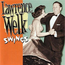 Lawrence Welk - Lawrence welk swings