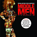 Brian Tyler / George Thorogood / Hall & Oates / Louis Prima / Moby / Omc / Outkast / Patsy Cline / Sleepy Brown / Tears For Fears / The Destroyers / The J. Geils Band / The Rolling Stones / Tito Puente / Tupac Shakur (2 Pac) - Middle men (original motion picture soundtrack)
