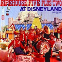 Firehouse Five Plus Two - At Disneyland
