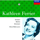 Bruno Walter / Franz Schubert / Johannes Brahms / Kathleen Ferrier / Robert Schumann - Kathleen ferrier vol. 9 - schubert / brahms / schumann