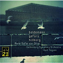 Anders Hillborg / Anne Sofie Von Otter / Hans Gefors / Kent Nagano / Laci Boldemann / The Gothenburg Symphony Orchestra - Boldemann / gefors / hillborg