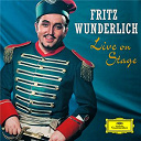 Fritz Wunderlich / Gioacchino Rossini / Richard Strauss / W.a. Mozart - Fritz wunderlich - live on stage