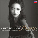 Akiko Suwanai / Charles Dutoit / The Philharmonia Orchestra - Po&egrave;me