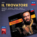 Antonella Banaudi / Coro E Orchestra Del Maggio Musicale Fiorentino / Giuseppe Verdi / Leo Nucci / Luciano Pavarotti / Shirley Verrett / Zubin Mehta - Verdi: il trovatore