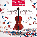Antonio Vivaldi / Anton&iacute;n Dvor&aacute;k / Claude Debussy / Dmitri Shostakovitch / Edvard Grieg / Erik Satie / Felix Mendelssohn / Franz Liszt / Franz Schubert / Fr&eacute;d&eacute;ric Chopin / Gabriel Faur&eacute; / George Frederic Haendel / George Gershwin / Georges Bizet / Giacomo Puccini / Gioacchino Rossini / Giuseppe Verdi / Gustav Mahler / Hector Berlioz / Henry Purcell / Jacques Offenbach / Jean-S&eacute;bastien Bach / Joaquin Rodrigo / Johannes Brahms / Joseph Haydn / Ludwig Van Beethoven / Maurice Ravel / Piotr Ilyich Tchaikovsky / Richard Wagner / Robert Schumann / Samuel Barber / Serge Prokofiev / Serge Rachmaninov / Vincenzo Bellini / W.a. Mozart - Les elections classiques 2012