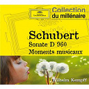Franz Schubert / Wilhelm Kempff - Schubert: sonate d 960, moments musicaux