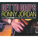 Ronny Jordan - Get To Grips