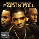 Allen Anthony / Beanie Sigel / Cam'ron / Eric B / Frankie Beverly / Freeway / Guy / Jay-Z / Jimmy Jones / Kanye West / Le Tone / M.o.p. / Master P / Maze / Memphis Bleek / Peedi Crakk / Phil Collins / Rakim / Slick Rick / Special Ed / The Diplomats - Paid in full (B.O.F.)