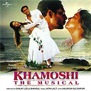 Alka Yagnik / Hariharan / Kavita Krishnamurthy / Khusnum / Kumar Sanu / Remo Fernandes / Shradha / Sulakshana Pandit / Udit Narayan - Khamoshi- the musical