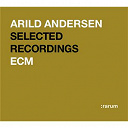 Arild Andersen - selected recordings : arild andersen