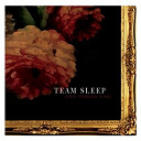Team Sleep - Ever