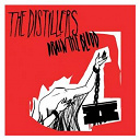 The Distillers - Drain the blood