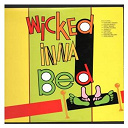 Bobby "Digital" Dixon / Dillinger / Gregory Isaacs / John Mouse / Johnny P / Josey Wales / Singing Melody / Sugar Minott / Tuffest / Wicked Inna Bed - Wicked inna bed
