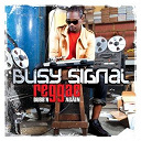 Busy Signal - Reggae dubb'n again
