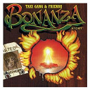 B. Anthony / Blackout / Bookie Ranks / Captain Barkey / Daddy Screw / Dean Frazer / Kevin Swaby / Makavellie / Michigan / Power Man / Scotty / Shaka Shamba / Simpleton / Taxi Gang / Terry Ganzie / Tinga - Taxi gang & friends: bonanza story