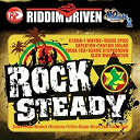 Capleton / Cocoa Tea / Duane Stephenson / Etana / Fantan Mojah / Ginjah / Glen Washington / I Wayne / Konshens / Lutan Fyah / Nesbeth / Richie Spice / Riddim Driven / Stevie Fave / Teflon - Riddim driven: rocksteady