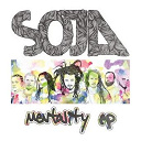 Soja - Mentality ep