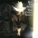 Ricky Van Shelton - Don't overlook salvation