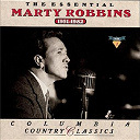 Marty Robbins - The essential marty robbins  1951-1982