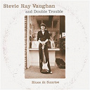Stevie Ray Vaughan - Blues at sunrise