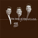 Larry Gatlin / The Gatlin Brothers - The best of the gatlins:  all the gold in california