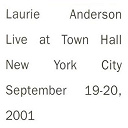 Laurie Anderson - Live in new york