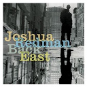 Joshua Redman - Back east