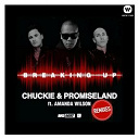 Chuckie / Promise Land - Breaking up (remixes)