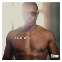 Tank - This is how i feel