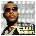 Flo Rida - Turn around (5,4,3,2,1)