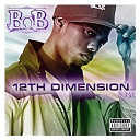 B.o.b - 12th dimension ep
