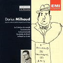 Darius Milhaud - Composers in person: darius milhaud