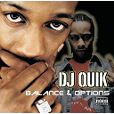 Dj Quik - balance & options