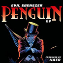 Evil Ebenezer - The penguin ep
