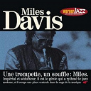 Miles Davis - Les Incontournables du Jazz - Miles Davis