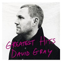 David Gray - Greatest hits