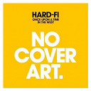 Hard-Fi - Once Upon A Time In The West (UK Version)