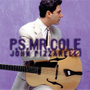 John Pizzarelli - Ps mr cole