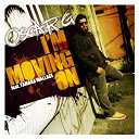 Oscar G - I'm moving on feat. tamara wallace