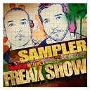 Chris Soul / Dj Dextro / Dj Monxa / Frank Knight / Gonzales / Gonzalo / Hugo Rizzo / John Shelvin / Nadia Lengert / Paul Darey, Inaki Santos / Rene Amesz / Richie Santana / Rob Mirage / Sami Wentz - Nervous nitelife: freak show sampler
