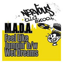 M A D A - Feel like jumpin' b/w wet dreams