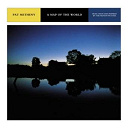 Pat Metheny - A map of the world-music from and inspired by the motion picture