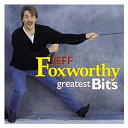Jeff Foxworthy - Greatest bits