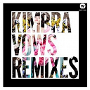 Kimbra - Vows remixes