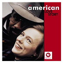 An American Love Story / Aretha Franklin / Asant&egrave; / Bill Sims / Marcus Miller / Mary Wells / Otis Redding / Pat Cisarano / Smokey Robinson / The Dixie Cups / The Miracles / The Temptations - An american love story